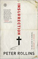 Insurrection: To Believe Is Human To Doubt, Divine