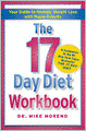 The 17 Day Diet Workbook: Your Guide to Healthy Weight Loss with Rapid Results
