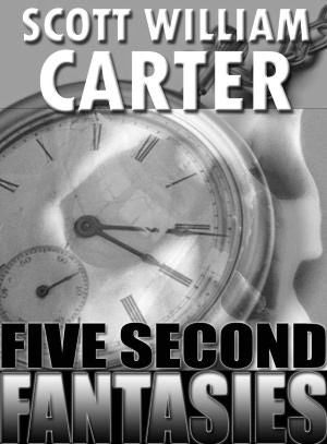 Five Second Fantasies