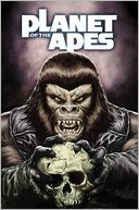 Planet of the Apes Volume 1