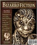 The Magazine Of Bizarro Fiction (Issue Five)