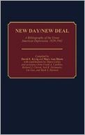 New Day/New Deal: A Bibliography of the Great American Depression, 1929-1941