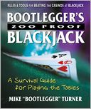 Bootlegger's 200 Proof Blackjack