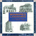 Winnipeg Landmarks: Vol. I