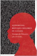 Supporting Refugee Children: Strategies for Educators