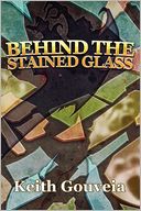 Behind the Stained Glass
