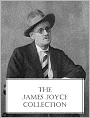 The James Joyce Collection (2 classic novels, 1 short story collection, 1 collection of poetry, and one play, all with active Table of Contents)
