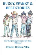 Buggy, Spanky and Beef Stories