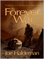 The Forever War, a military science fiction classic
