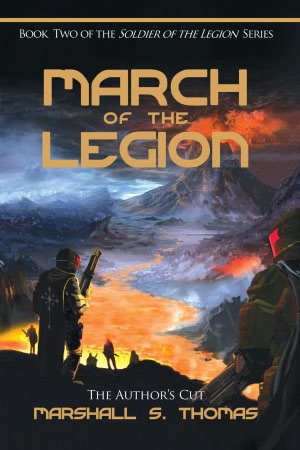 March of the Legion, a military science fiction adventure