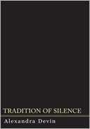 TRADITION OF SILENCE
