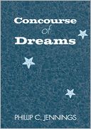Concourse of Dreams