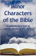 Minor Charcters of the Bible