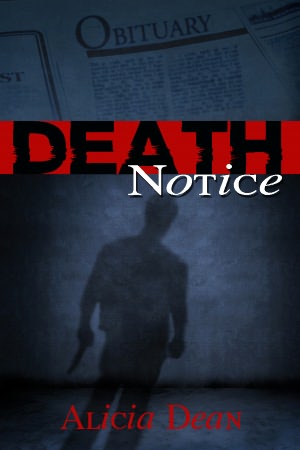 Death Notice (The Northland Crime Chronicles Book 1)