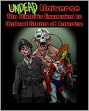 Undead Universe: The Historic Expansion to Undead States of America