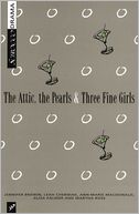 The Attic, the Pearls & Three Fine Girls