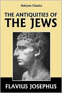 The Antiquities of the Jews by Josephus