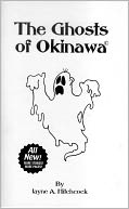 The Ghosts of Okinawa