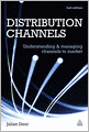 Distribution Channels: Understanding and Managing Channels to Market
