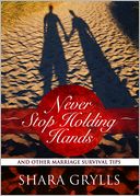 Never Stop Holding Hands by Shara Grylls: Book Cover