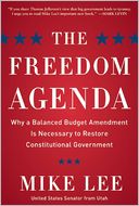 The Freedom Agenda: Why a Balanced Budget Amendment Is Necessary to Restore Constitutional Government