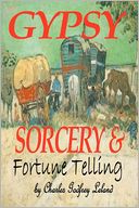 Gypsy Sorcery And Fortune Telling