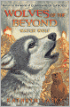 Watch Wolf (Wolves of the Beyond Series #3)