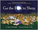 Go the F**k to Sleep by Adam Mansbach: Book Cover