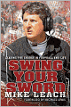 Swing Your Sword: Leading the Charge in Football and Life