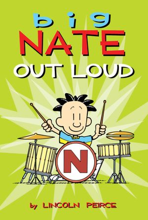 Big Nate Out Loud