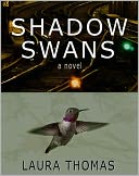 Shadow Swans