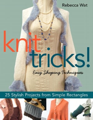 Knit Tricks!