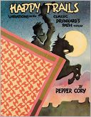 Happy Trails - Print On Demand Edition