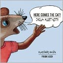 Here Comes the Cat!
