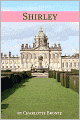 Shirley (Annotated with Critical Essay and Biography)