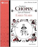 Frederic Chopin, Son Of Poland, Early Years