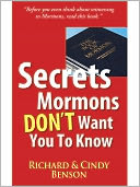 Secrets Mormons Don't Want You To Know