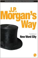 J.P. Morgan's Way