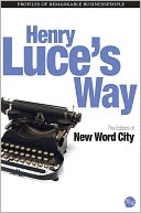 Henry Luce's Way
