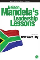 Nelson Mandela's Leadership Lessons