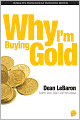 Why I'm Buying Gold