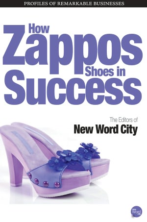 How Zappos Shoes in Success