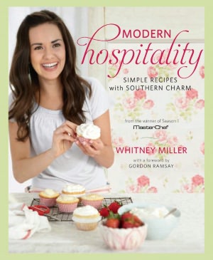 Modern Hospitality: Simple Recipes with Southern Charm