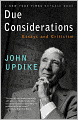 Due Considerations: Essays and Criticism
