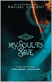 My Soul to Save (Soul Screamers Series #2)