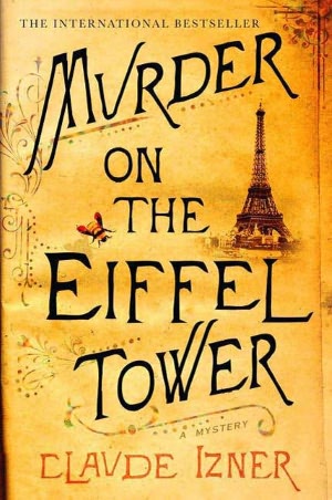 Murder on the Eiffel Tower (Victor Legris Series #1)