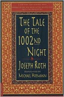 The Tale of the 1002nd Night: A Novel