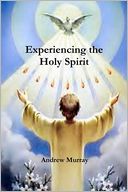 Experiencing the Holy Spirit
