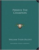 Perseus The Champion