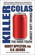 Killer Colas: The Hard Truth about Soft Drinks